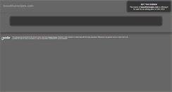 Desktop Screenshot of beautifulrecipes.com
